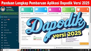 Panduan Lengkap Pembaruan Aplikasi Dapodik Versi 2025  Teman OPS [upl. by Quartas]