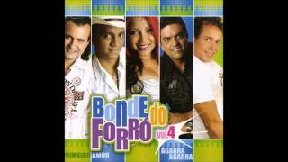 Bonde do Forró  Volume 4  Primeiro Amor [upl. by Ycrem]