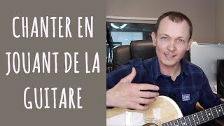 23 Bien Chanter  Comment chanter en jouant de la guitare [upl. by Ayyidas]