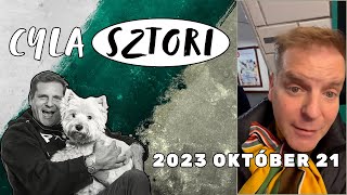 Cyla Sztori Mészáros és Mészáros Cyla 20231021  Kajdi Csaba [upl. by Pillihp]