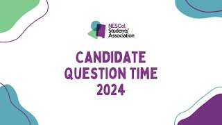 NESCol Students Association  Candidate Question Time 3 [upl. by Aschim]