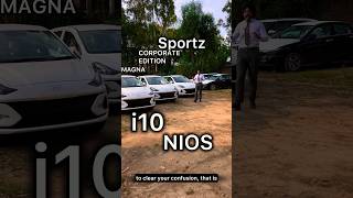 i10 nios maga comparison 2024 magna vs corporate edition vs sport first on YouTube [upl. by Teresita]