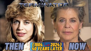 🌟The Terminator 1984🌟 Cast Then and Now 1984 VS 2024 How Have They Changed 40 Years Later [upl. by Otreblada]