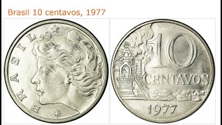 MOEDA DE 10 CENTAVOS DE 1977 SOBERBA  FÁBRICA 🏭 10 Cents Coin from 1977  Superb  Factory ⛓️⚙️ [upl. by Lockhart]