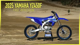 Did the BEST 450 Get Even BETTER First Test of the 2025 Yamaha YZ450F [upl. by Ayokal999]