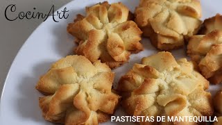 PASTISETAS DE MANTEQUILLA RECETA CASERA Y FÁCIL DE HACER [upl. by Nahor]