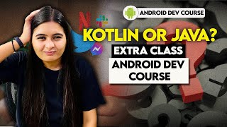 Doubt Class Kotlin Vs Java  Android Dev Course  Doubt Resolution [upl. by Tekcirk433]