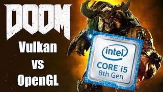 Doom  Vulkan vs OpenGL Intel UHD 630 test no discrete graphics card [upl. by Elocaj]