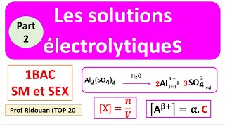 les solutions électrolytique et concentrationpartie 2 [upl. by Keegan]