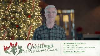 Join Us for Christmas at Providence Church [upl. by Arvin]