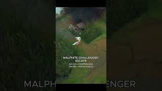 MALPHİTE CHALLANGER ESCAPE leagueoflegends lol [upl. by Eceer]