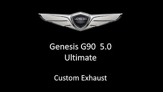 Genesis G90 50 Ultimate Exhaust Mod [upl. by Kcirdde]