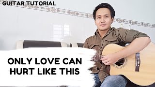 Paloma Faith  Only Love Can Hurt Like This  Guitar Tutorial [upl. by Swor871]