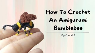 How To Crochet An Amigurumi Bumble bee🧶🐝  A StepByStep Tutorial [upl. by Hameerak]