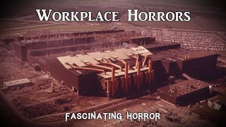 Workplace Horrors  A Short Documentary  Fascinating Horror [upl. by Annoyek36]