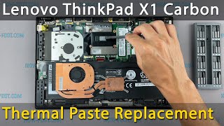 Lenovo ThinkPad X1 Carbon Disassembly fan cleaning and thermal paste replacement [upl. by Aenel]