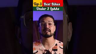 Top 3 Best Bikes under 3 Lakhs In India 2023  Can you get a 300cc Superbike  What is your budget [upl. by Lada]