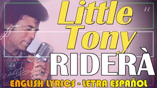 RIDERÀ  Little Tony 1966 Letra Español English Lyrics Testo italiano [upl. by Ettenal]