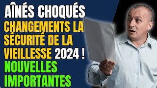 Les Aînés Choqués par les Changements aux Paiements de la Sécurité de la Vieillesse 2024  Nouvelles [upl. by Leff]