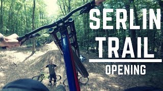 SERLIN TRAIL  OPENING DAY 2018 [upl. by Guenzi258]