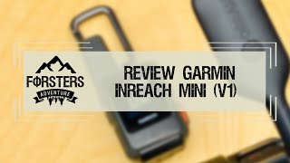 Garmin InReach mini Review nach einem Jahr Nutzung  Deutsch [upl. by Aikenat141]