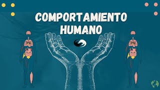 El Comportamiento Humano [upl. by Fullerton]