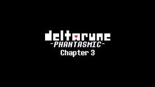 Deltarune Phantasmic 01  Breathe [upl. by Lithea]