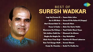 Best Of Suresh Wadkar  Lagi Aaj Sawan Ki  Aur Is Dil Mein  Huzur Is Kadar  Old Hindi Songs [upl. by Zurn503]