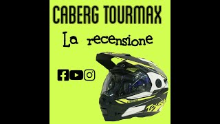 33 Recensione Caberg Tourmax [upl. by Kone]