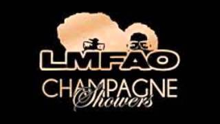 LMFAO  Champagne Showers [upl. by Viridissa331]