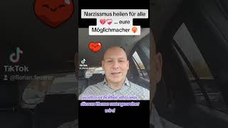 Narzissmus heilen für Alle 💔❤️‍🩹 eure Möglichmacher ❤️‍🔥 narzissmus coaching mindset [upl. by Haldan]