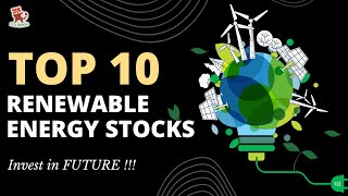 Top 10 renewable energy stocks to buy now for the future [upl. by Nancy]