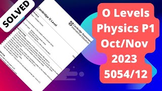 O Level Physics Paper 1 505412 OCTNOV 2023 [upl. by Delisle]