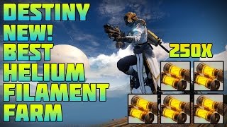 Destiny BEST Helium Filament Coil Farm After Patch [upl. by Prader197]