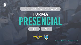 Aplicação 1ª prova  Turma Presencial ITA  IME  Estratégia Militares [upl. by Eisaj]