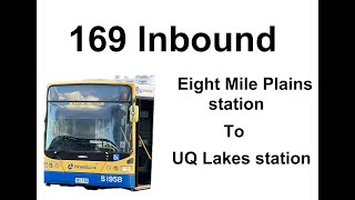 Brisbane Bus 169 Inbound [upl. by Eenor]