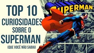 SUPERMAN COISAS QUE VOCÊ NÃO SABE  Ei Nerd [upl. by Elokyn]