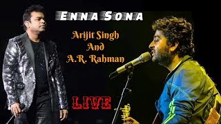 Enna Sona  Arijit Singh And AR Rahman  Live  Rotterdam  Netherlands  2018  Full Video  HD [upl. by Conah]