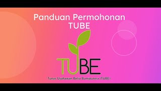 Panduan Permohonan TUBE X [upl. by Lynne280]