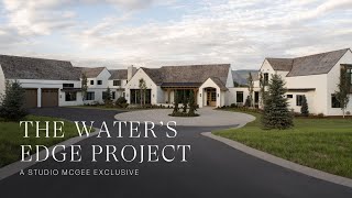 Water’s Edge Home Tour  Step Inside This 20000 Square Foot Home With Us [upl. by Ajnot]