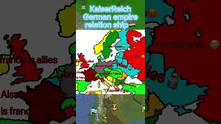 Kaiserreich German empire relation ship mapper Kaiserreich hoi4 map shorts [upl. by Refinne389]