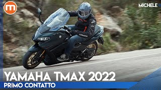 Yamaha TMax 2022  Il re dei MAXI SCOOTER mantiene lo scettro La PROVA [upl. by Pell420]