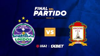 ⚽ COMERCIANTES UNIDOS VS AYACUCHO FC  LIGA 2 1XBET  FECHA 15 [upl. by Natalina666]