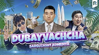 Dubayvachcha ozbek film  Дубайвачча узбекфильм [upl. by Epilif]