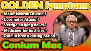 Golden Symptoms of Conium Mac  Dr PS Tiwari [upl. by Arakat]