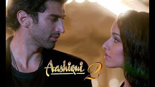 Aashiqui 2 Movie facts starring Aditya Roy Kapur  Shraddha Kapoor  Mahesh Thakur  Shaad Randhawa [upl. by Xylia652]