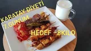 KARATAY DİYETİ 7GÜNÜM🤗BENİMLE ZAYIFLAMAYA VARMISINIZ HEDEF 8KILO [upl. by Davidson]