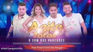 Agito Total  Pout Pourri Forró Das Antigas 3 [upl. by Llesirg]