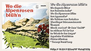 Wo die Alpenrosen blühn  Mitwirkende  Franzl Lang Thomas Wendlinger und sein Orchester 1958 [upl. by Hunfredo]