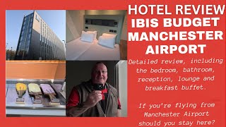 Hotel Review Ibis Budget Manchester Airport  September 2024 [upl. by Ainedrag]